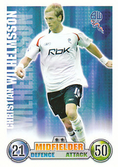 Christian Wilhelmsson Bolton Wanderers 2007/08 Topps Match Attax #70